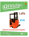 Lafis Elektro Stapler/Schubmaststapler 2,5 To. Bild- Bedienungsanleitung & Wartungsanweisungen & Bild- Ersatzteilliste & Explosionszeichnungen - annoligno 736